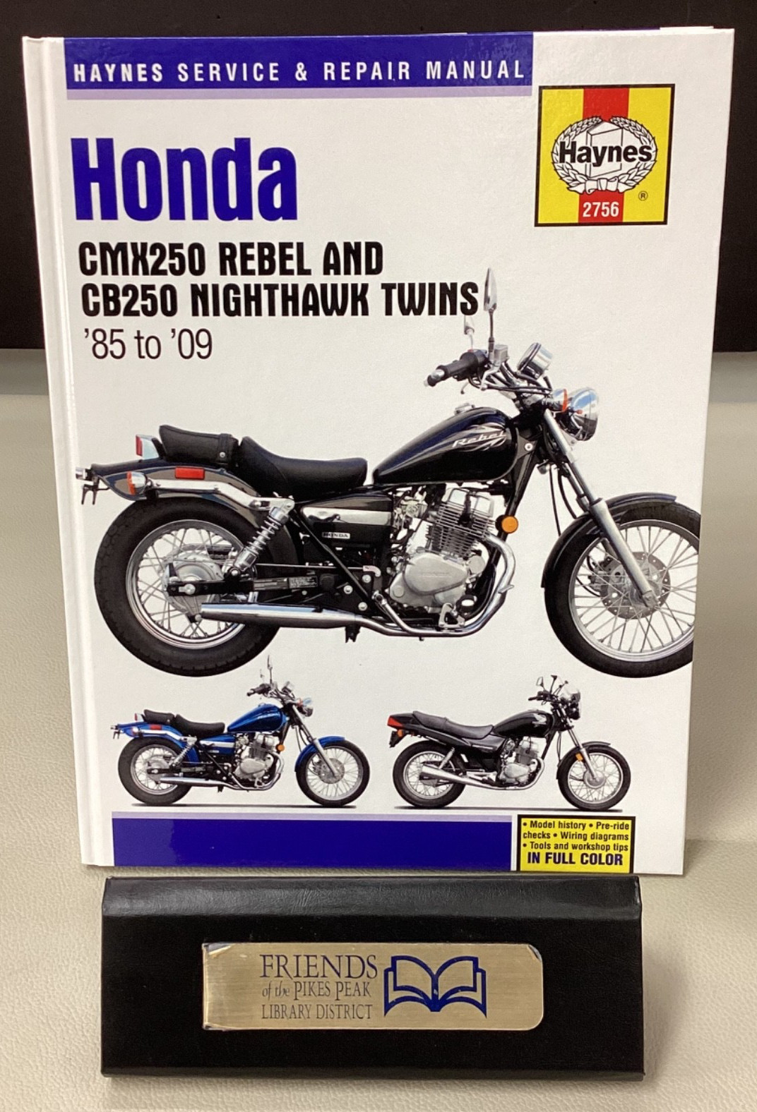 HONDA CMX250 REBEL & CB250 NIGHTHAWK TWINS ’85-’09 Repair Manual – VERY GOOD