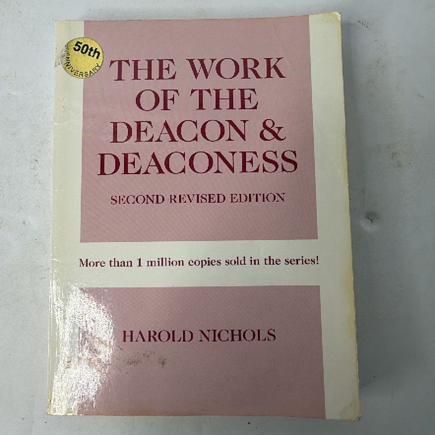 Judson Press The Work of the Deacon & Deaconess Second Revised Edition