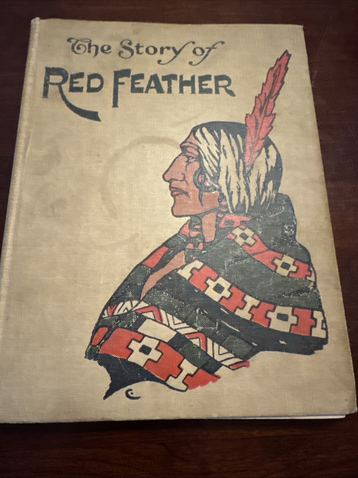 Antique 1908 The Story of Red Feather -Edward Ellis – First Edition Illustrated