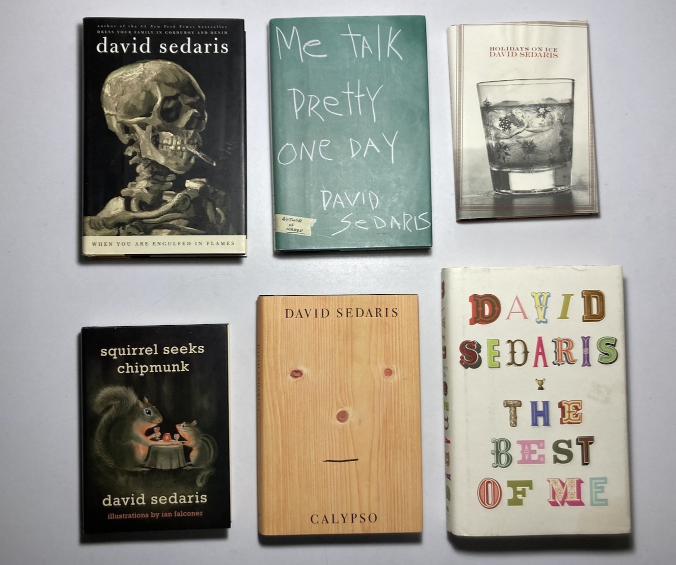DAVID SEDARIS Lot of 6 HARDCOVER First Editions Me Talk Pretty One Day, The Best