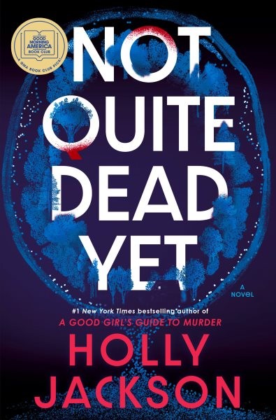 Not Quite Dead Yet, Hardcover by Jackson, Holly, Like New Used, Free shipping…