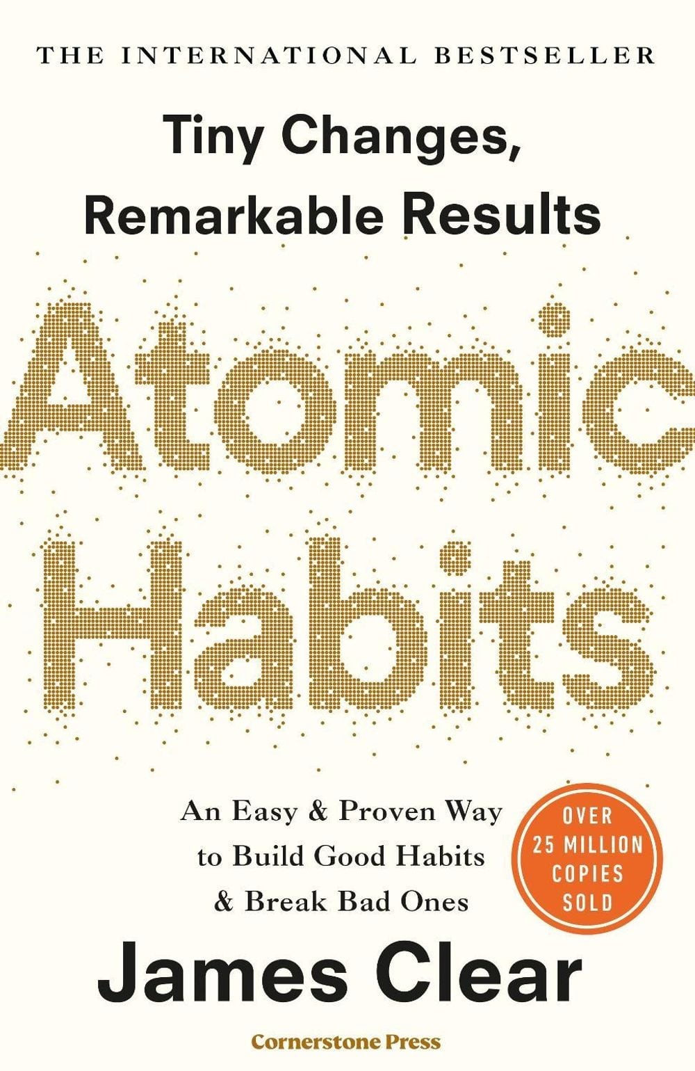 Atomic Habits: The life-changing million copy bestseller by James Clear (English