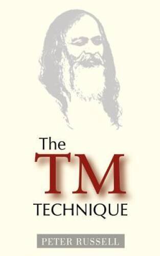 The TM Technique – Paperback By Russell, Peter – GOOD