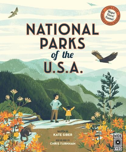 National Parks of the USA: Volume 1, Kate Siber