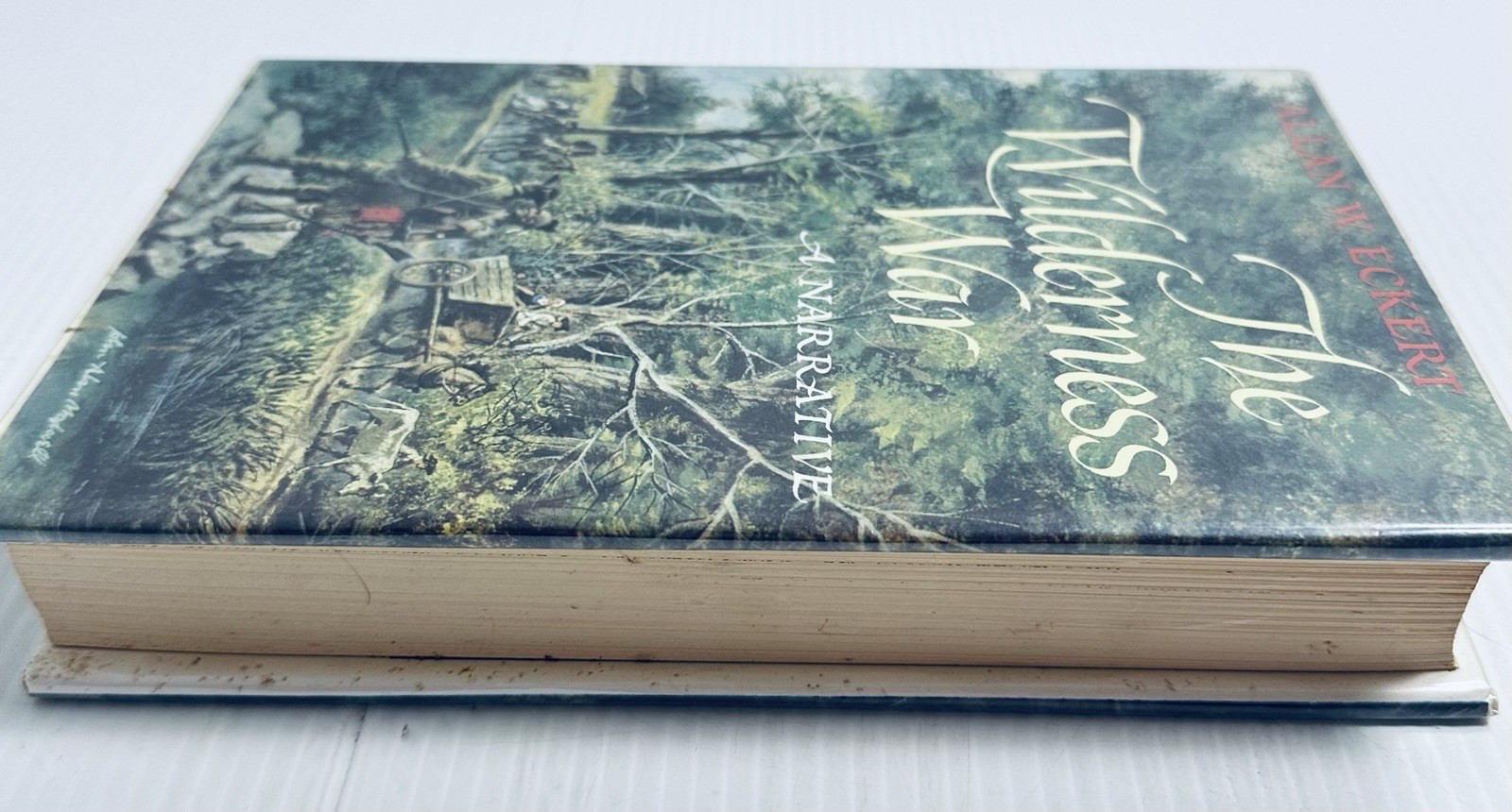 The Wilderness War Hardcover Allan W Eckert 1978 Second Printing Historical