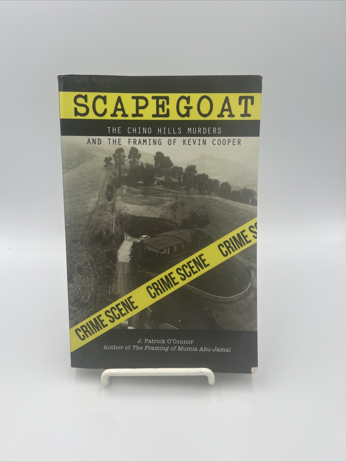 Scapegoat : The Chino Hills Murders and the Framing of Kevin Cooper by J….