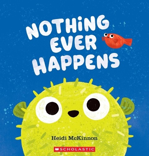Heidi McKinnon Nothing Ever Happens (Paperback) (UK IMPORT)