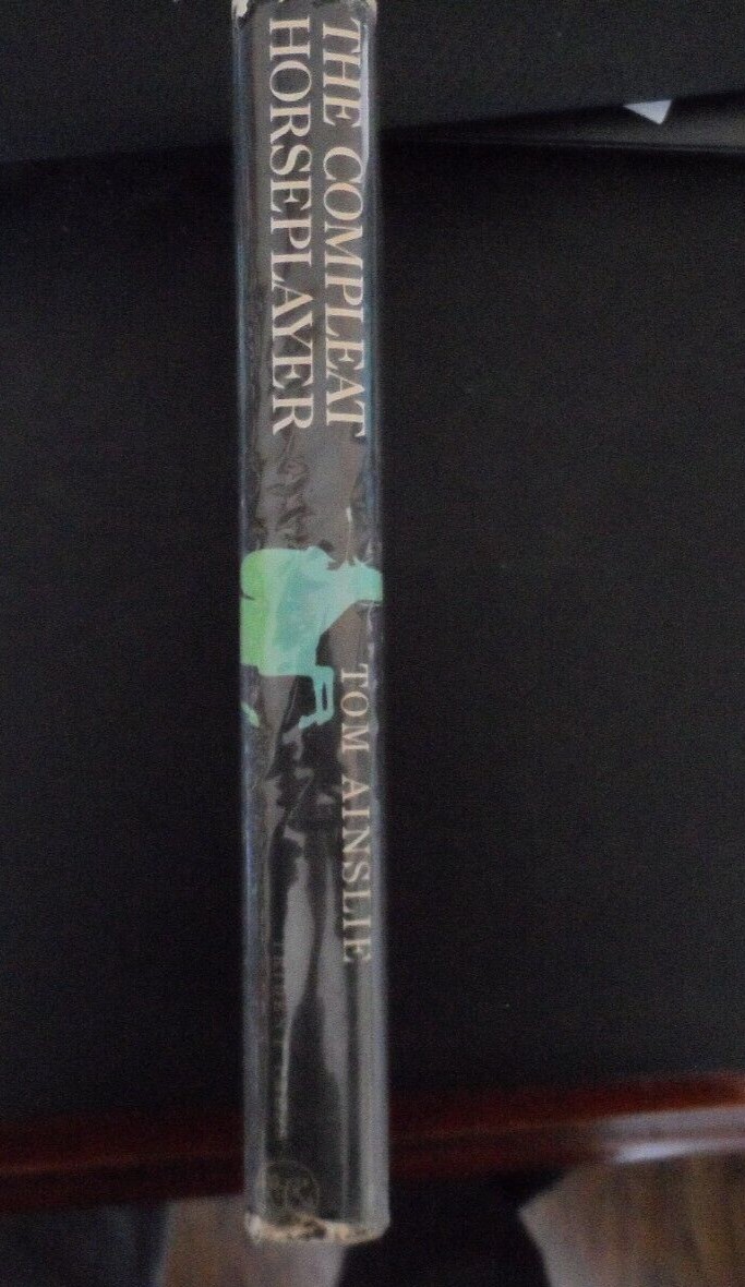 THE COMPLEAT HORSEPLAYER By Tom Ainslie – Hardcover *Excellent Condition*