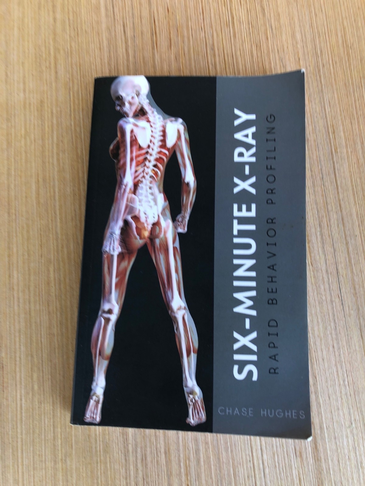 Six-Minute X-Ray: Rapid Behavior Profiling By Chase Hughes Paperback 2020 Editio