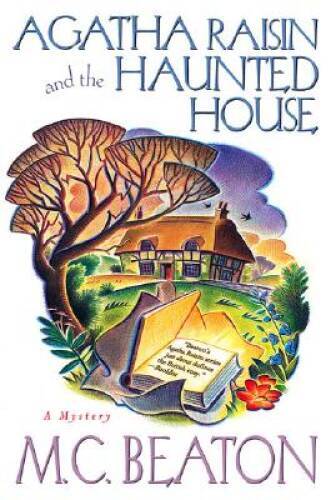 Agatha Raisin and the Haunted House (Agatha Raisin Mysteries, No. 14) – GOOD
