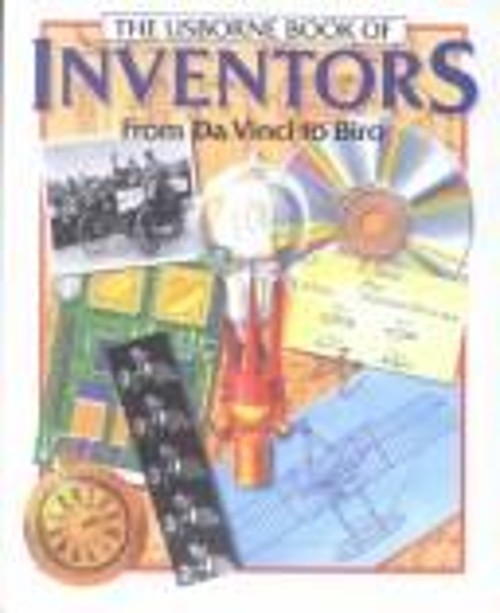 Inventors : From Da Vinci to Bird Library Binding S. Reid