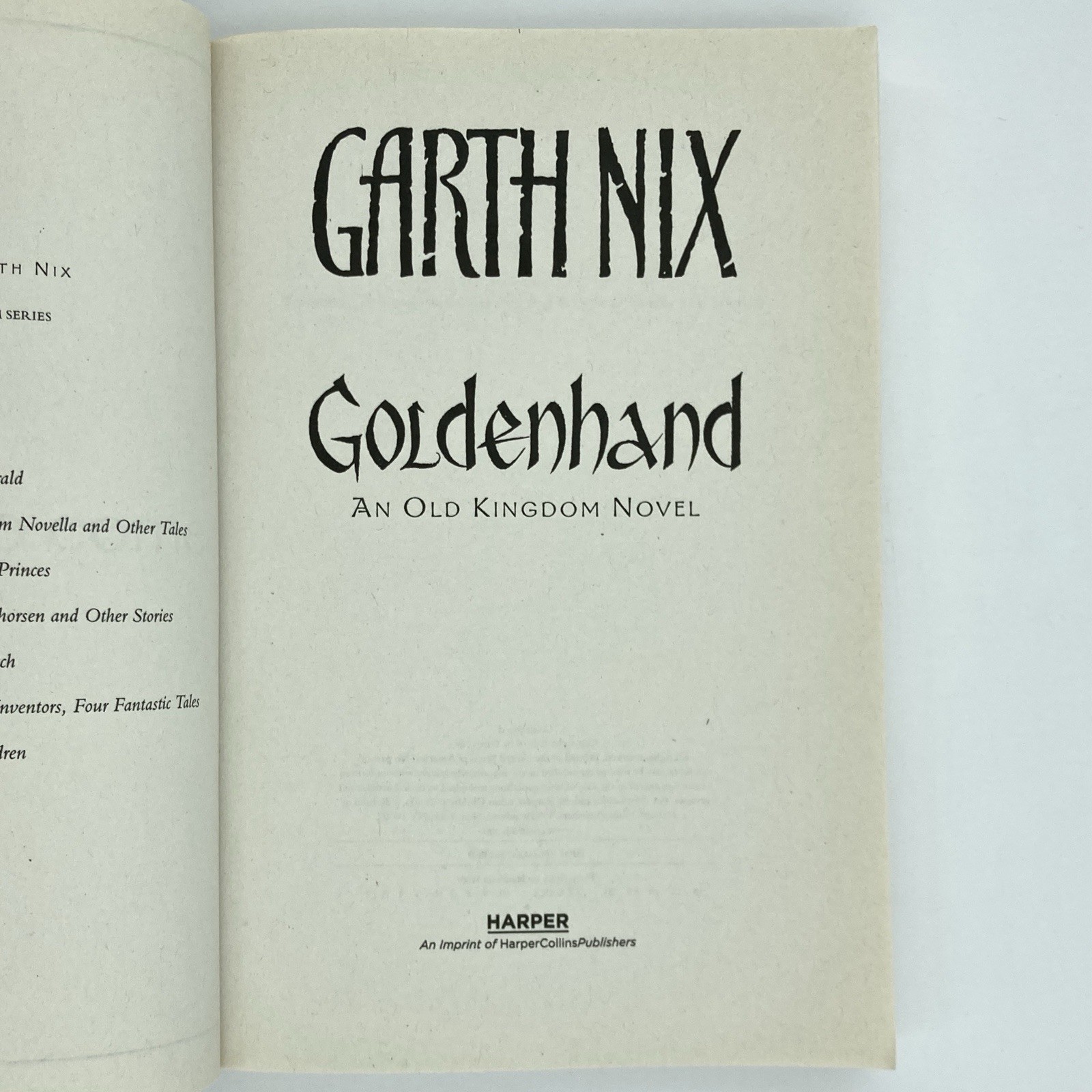 *ARC / Uncorrected Proof* Goldenhand – Garth Nix (Harper, 2016) Old Kingdom
