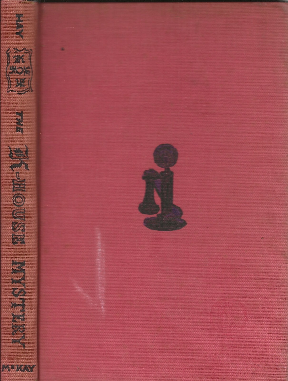 The K-house Mystery by Hay, Grace Trobaugh (1958 David McKay Co., Inc.)