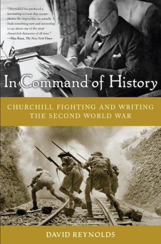 In Command of History Reynolds, David paperback Used – Good