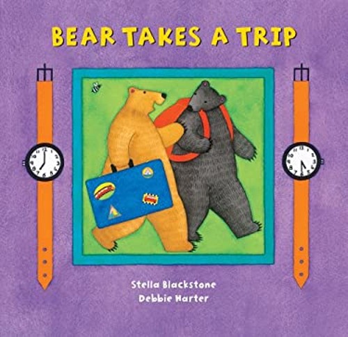 Bear Takes a Trip Paperback Debbie, Blackstone, Stella Harter