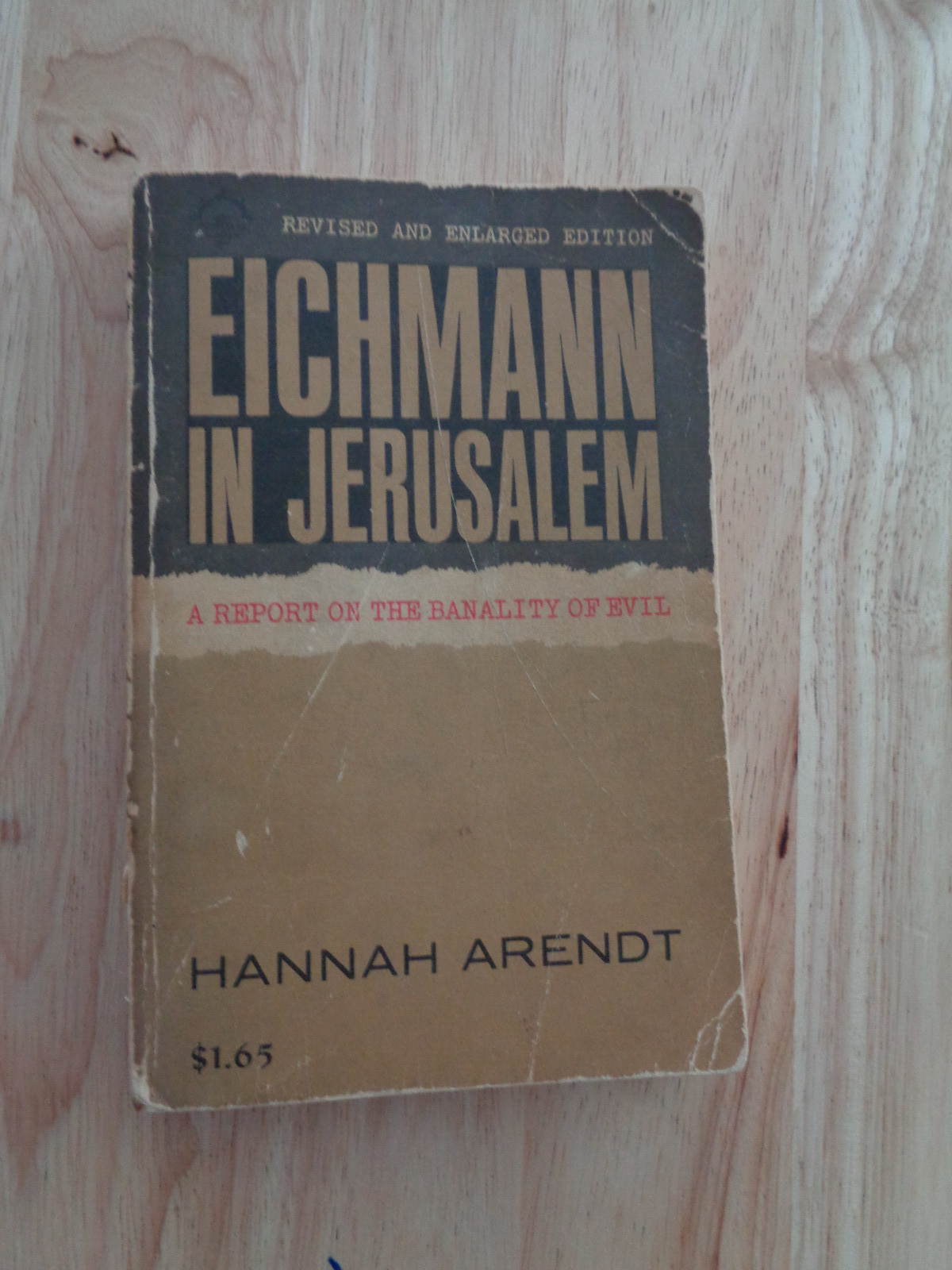 Eichmann in Jerusalem: A Report on the Banality of Evil by Hannah Arendt 1965 SC