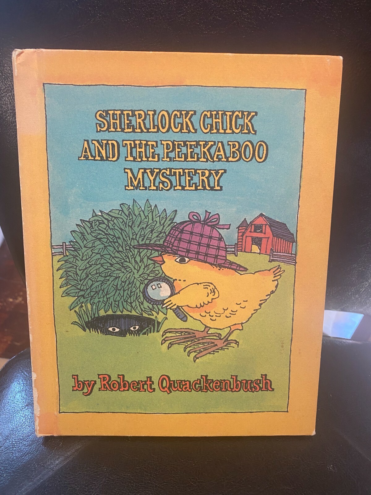 Sherlock Chick and the Peekaboo Mystery. by Robert Quackenbush. 1987 edition.
