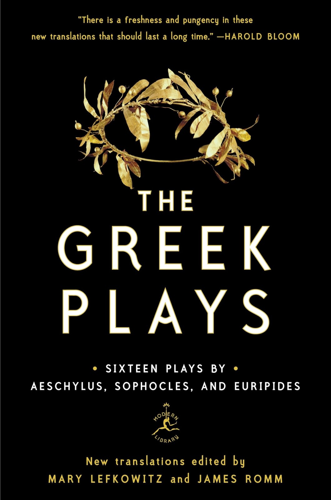 The Greek Plays: Sixteen Plays by Aeschylus, Sophocles, and Euripides (Moder…