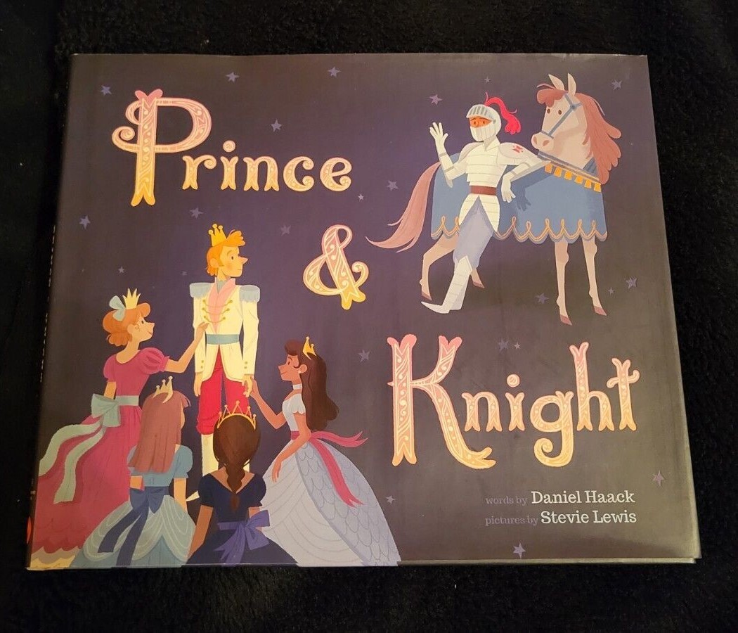 Prince and Knight Children’s Book by Daniel Haack, 2018