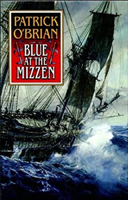 Blue at the Mizzen Hardcover Patrick O’Brian