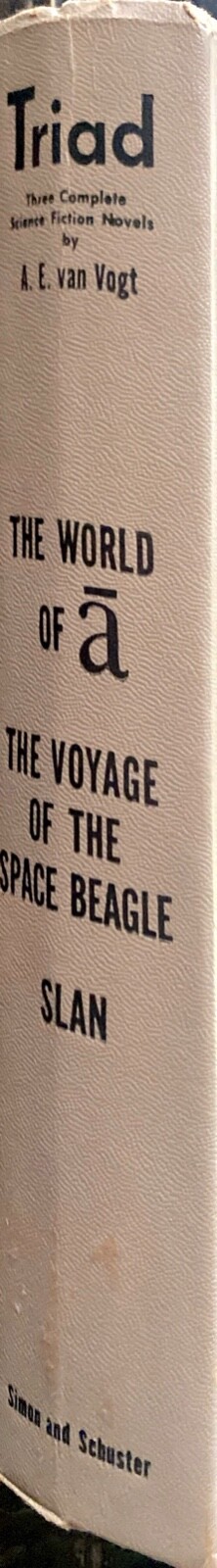 Triad: Three Complete Science Fiction Novels by A.E. Van Vogt 1951 Hardcover
