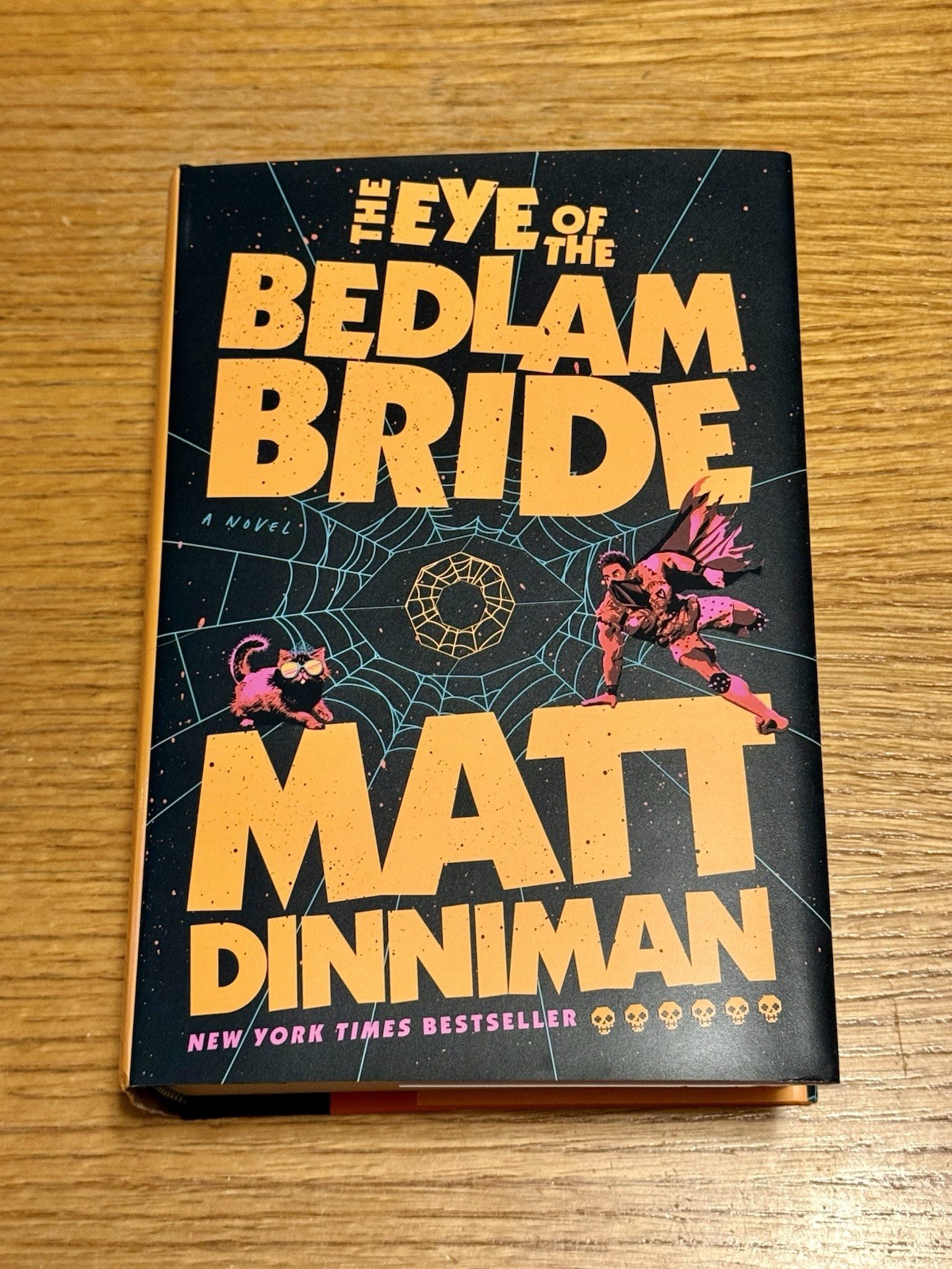 SIGNED The Eye Of The Bedlam Bride Matt Dinniman Dungeon Crawler Carl NEW