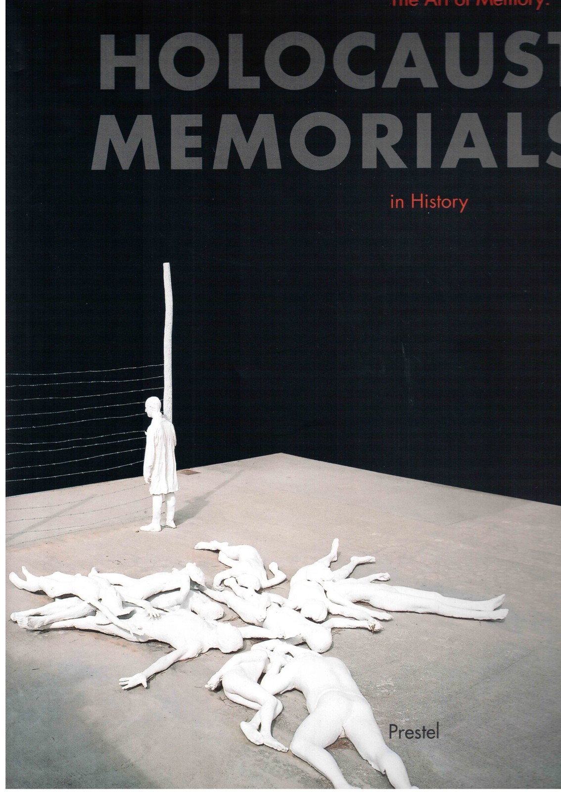 Holocaust Memorials in History: The Art of Memory – paperback Young, James E…