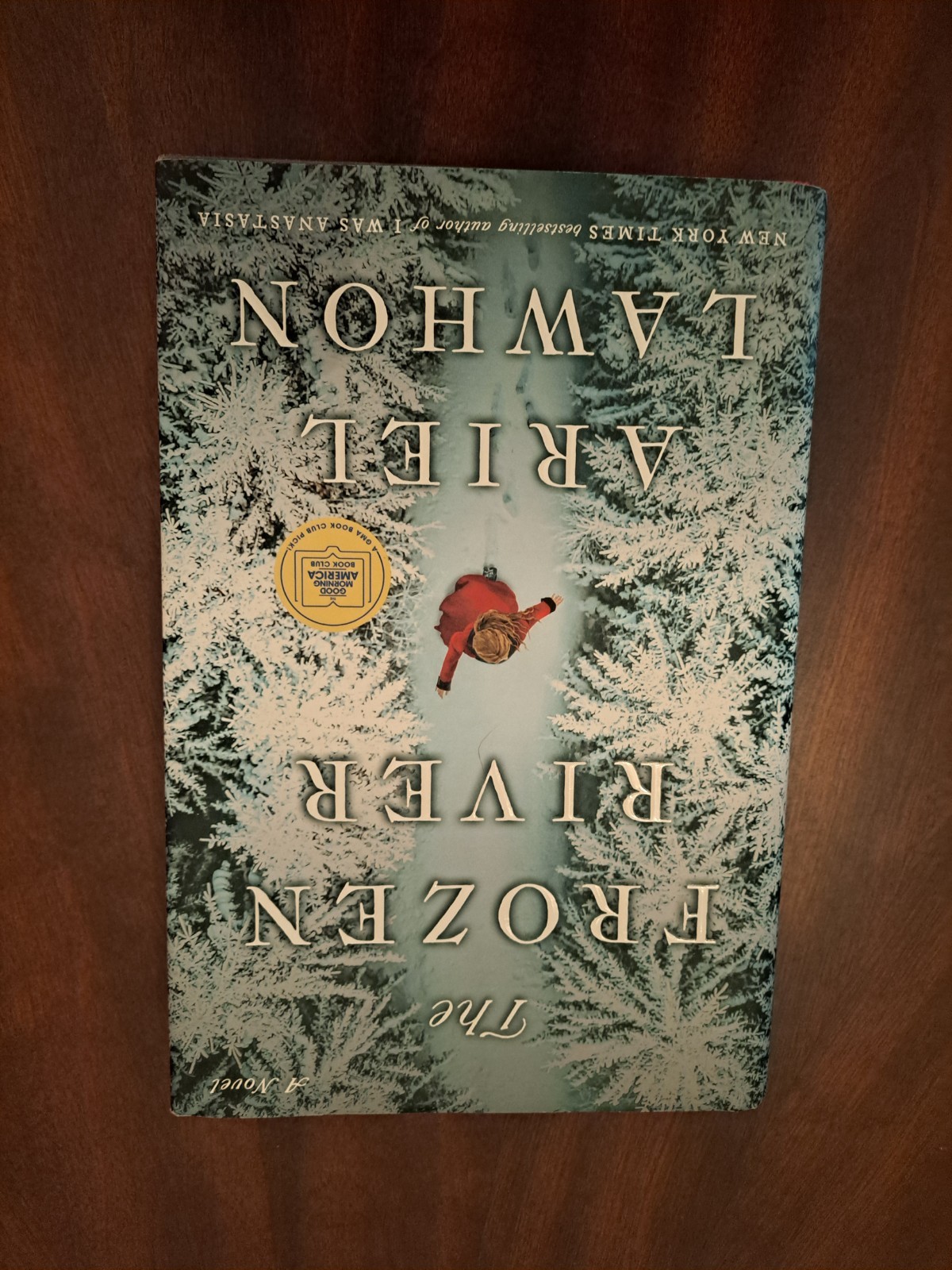 Frozen River: a GMA Book Club Pick by Ariel Lawhon (2023, Hardcover)