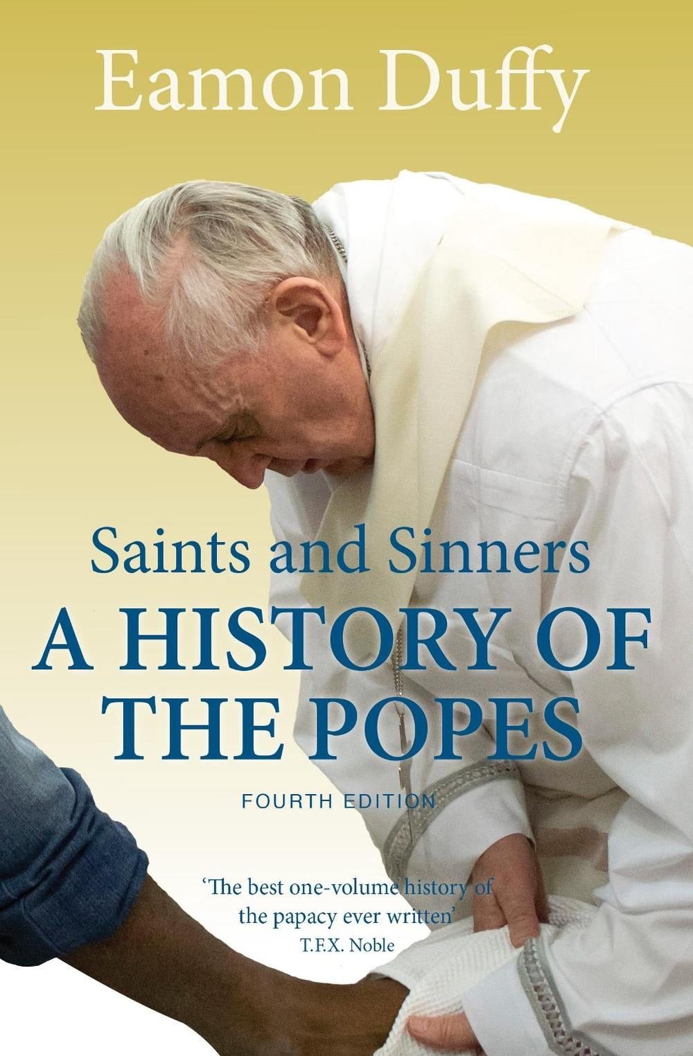 Saints and Sinners: A History of the Popes by Eamon Duffy (English) Paperback Bo