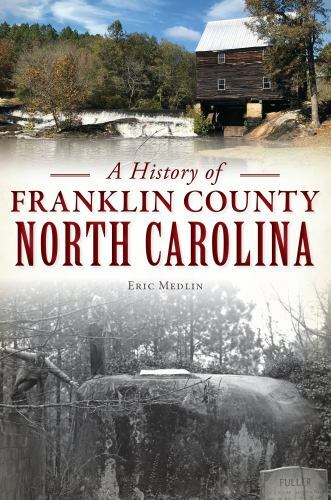 History of Franklin County, North Carolina, North Carolina, Brief History, Paper