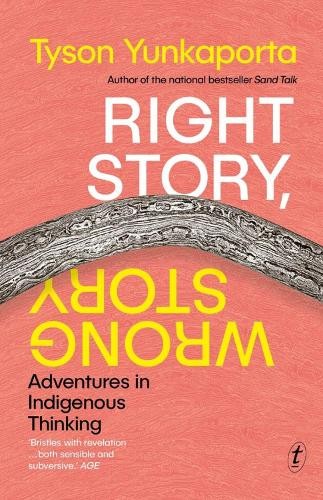 Tyson Yunkaporta Right Story, Wrong Story (Paperback) (UK IMPORT)