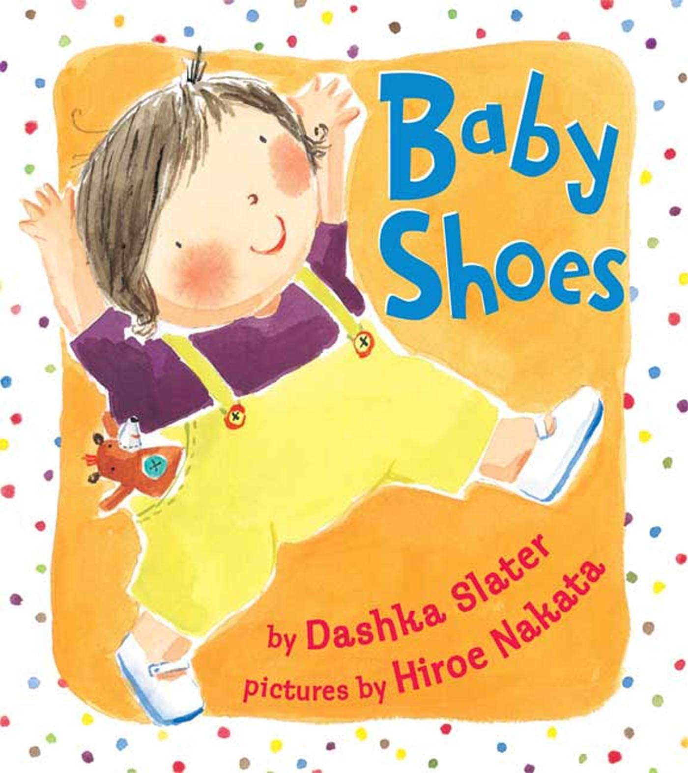 Baby Shoes – board book Slater, Dashka|Nakata, Hiroe