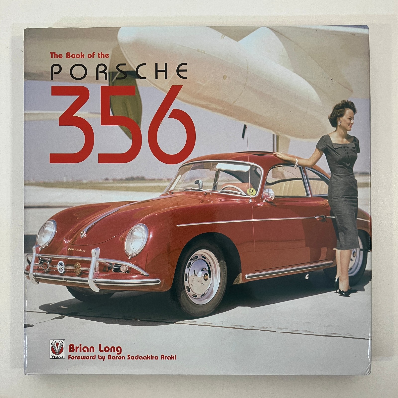 The Book of the Porsche 356 Brian Long Veloce Publishing New Edition 2014 HCDJ