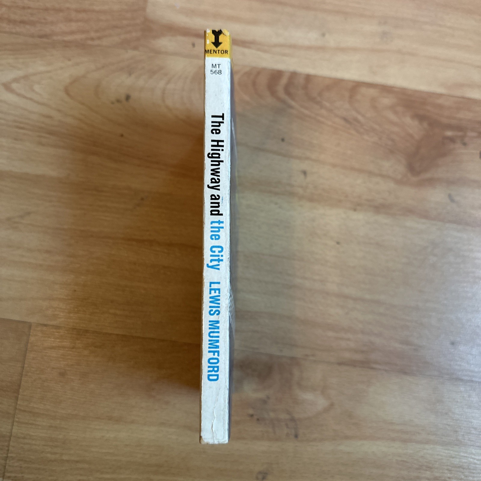 Lewis Mumford The Highway and the City Paperback New American Library Urban