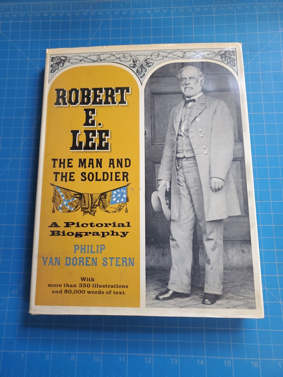 Robert E Lee The Man & The Soldier by Philip Van Doren Stern (HC 1963) Pictorial