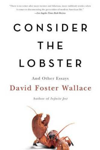 Consider the Lobster and Other Essays – Paperback – VERY GOOD