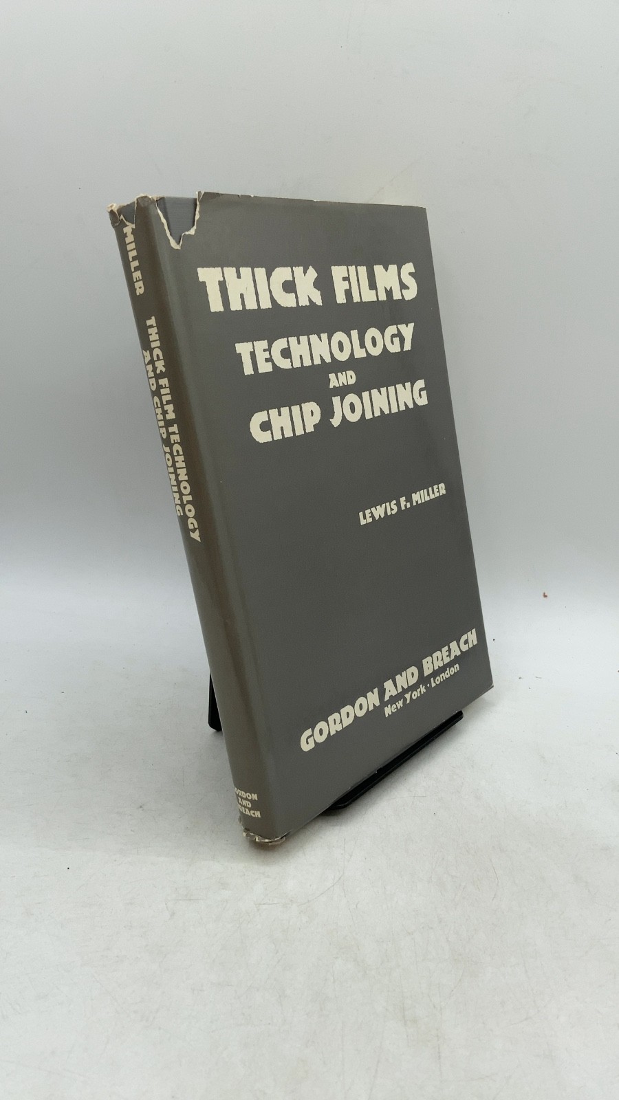 Thick Film Technology AND Chip Joining Lewis F. Miller Hardcover 1972