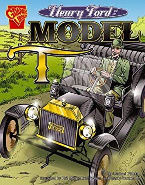 Henry Ford and the Model T Paperback Michael O’Hearn