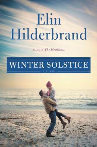 Winter Solstice – Hardcover By Hilderbrand, Elin – VERY GOOD
