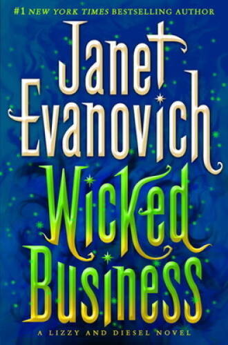 Wicked Business: A Lizzy and Diesel Novel (Lizzy & Diesel) – Hardcover – GOOD