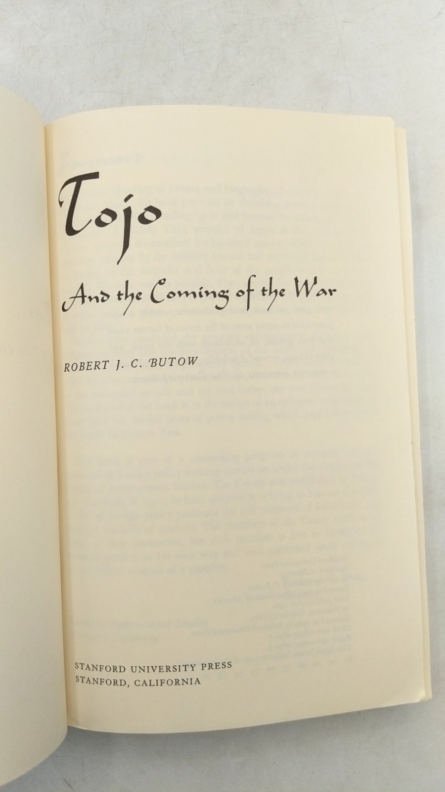 Tojo and the Coming of the War Robert J. C. Butow Paperback Reissued in 1969 …
