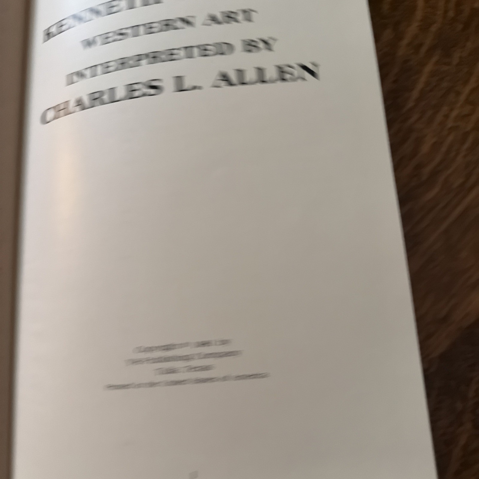 KENNETH WYATT’S WESTERN ART INTERPRETED BY CHARLES ALLEN 1981