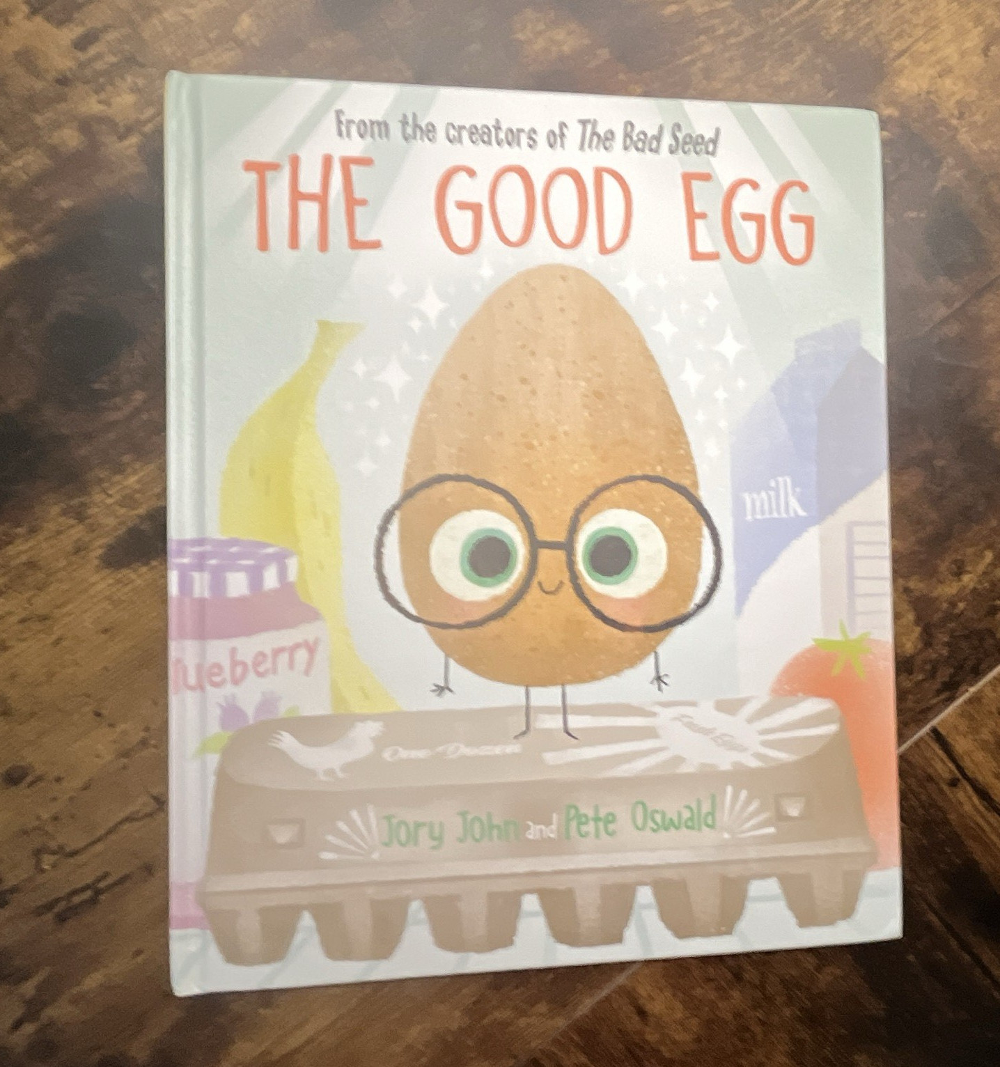 The Good Egg Hardcover Picture Book Ages 4-8 Jory John Pete Oswald