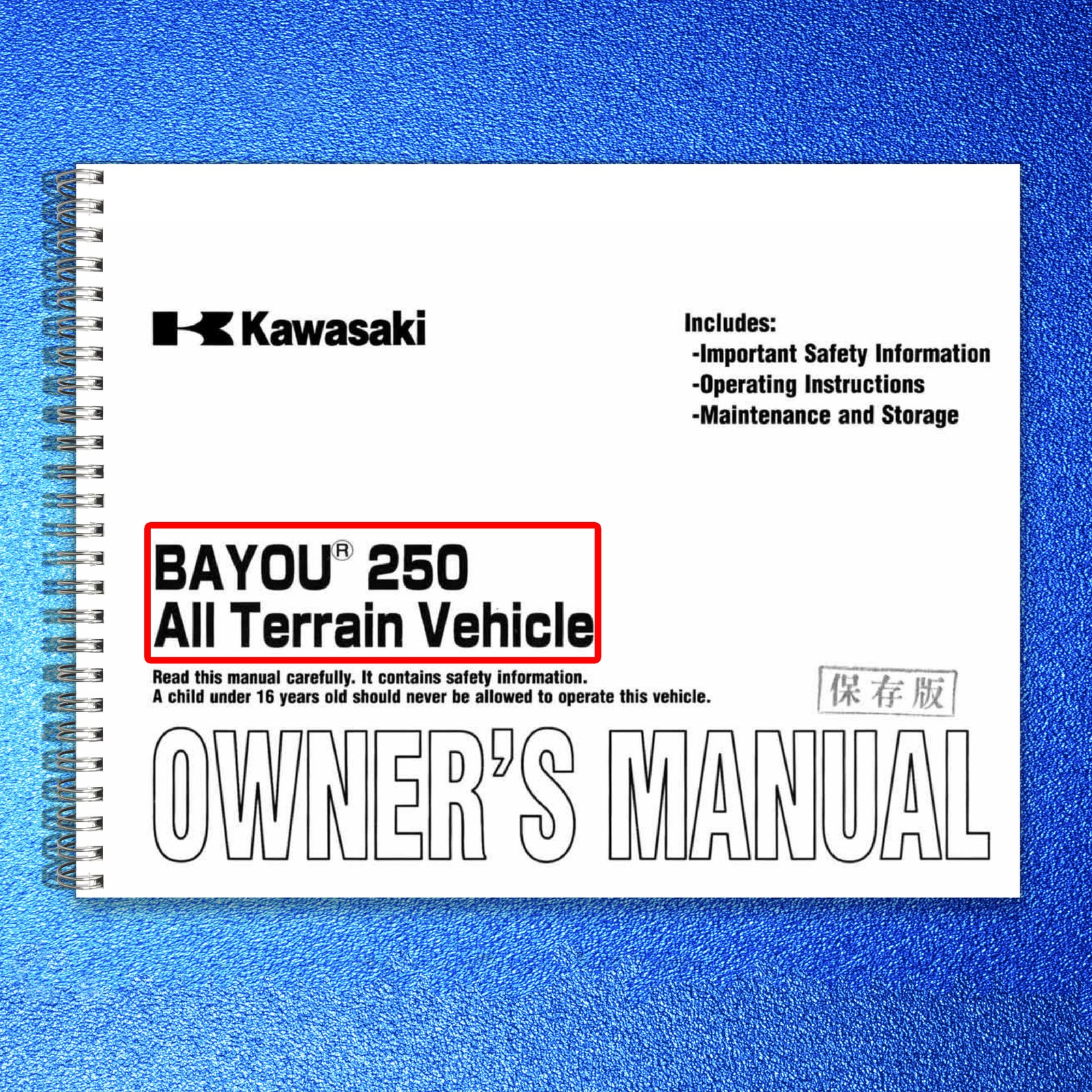 KAWASAKI Bayou 250 Owners Manual 2006 – STEEL WIRE BOUND – PROTECTIVE COVERS