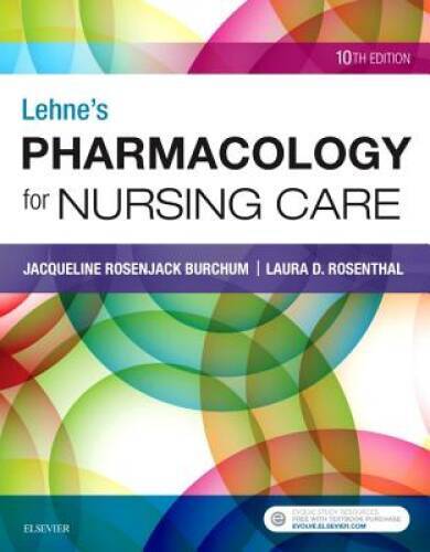 Lehne’s Pharmacology for Nursing Care, 10e – Paperback – GOOD