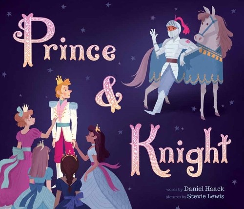 Daniel Haack Prince and Knight (Paperback) (UK IMPORT)