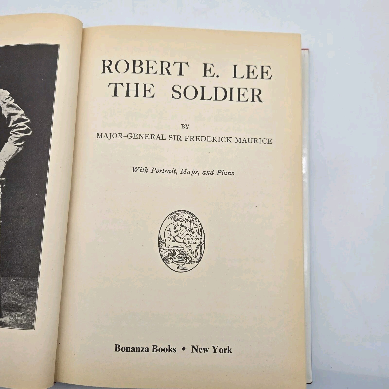 Robert E. Lee The Soldier 1925 Major Gen Sir Frederick Maurice HCDJ Civil War