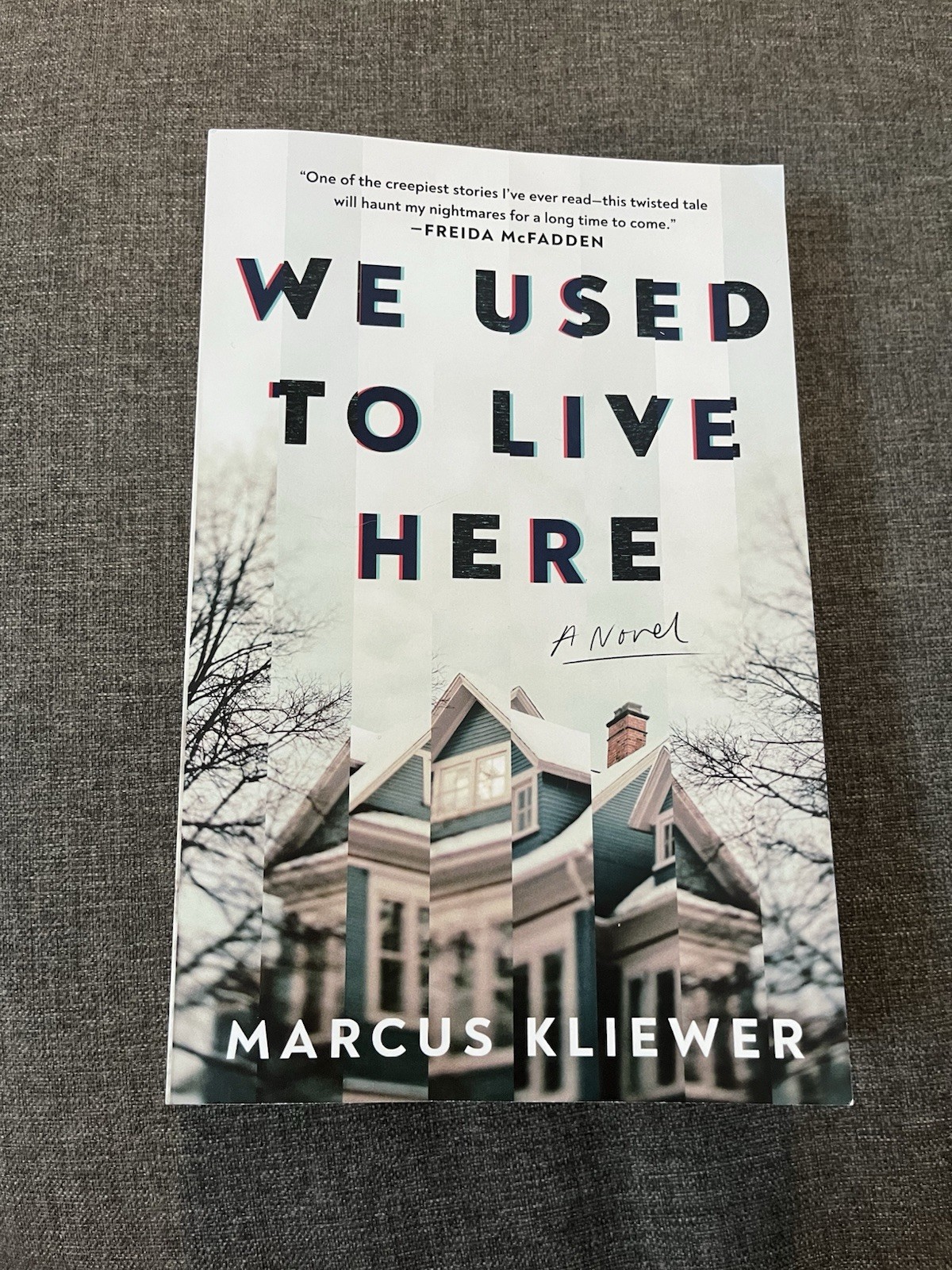 We Used to Live Here Marcus Kliewer Used Like New Paperback