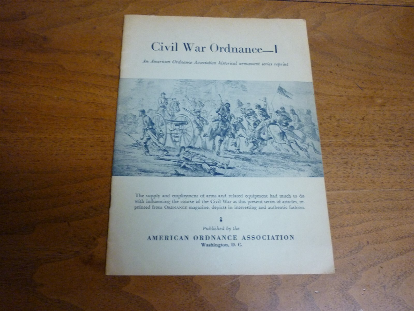 Civil War Ordnance–I. 2nd ptg.1965. 32 pages. 8.25 x 11.25″ softybound VG copy.