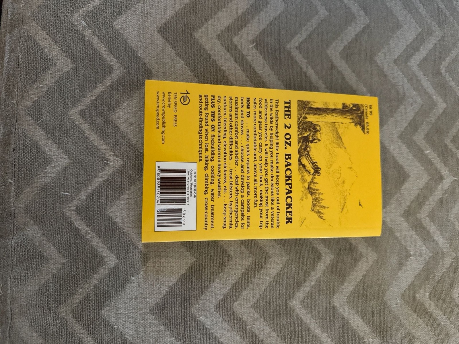 The 2 Oz. Backpacker: A Problem Solving Manual for Use in the Wilds by Robert S.